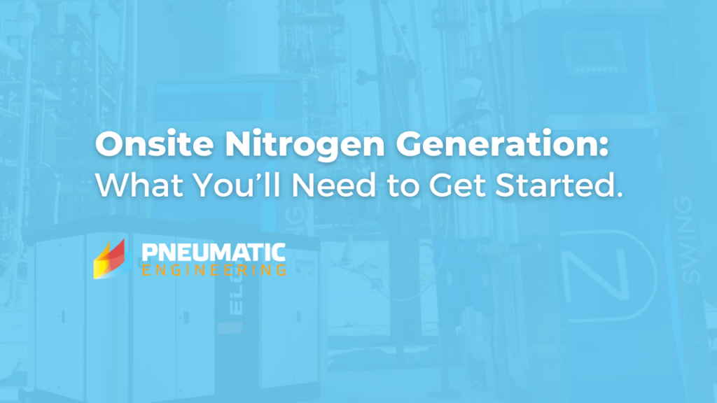 Onsite Nitrogen Generation - getting starting blog cover