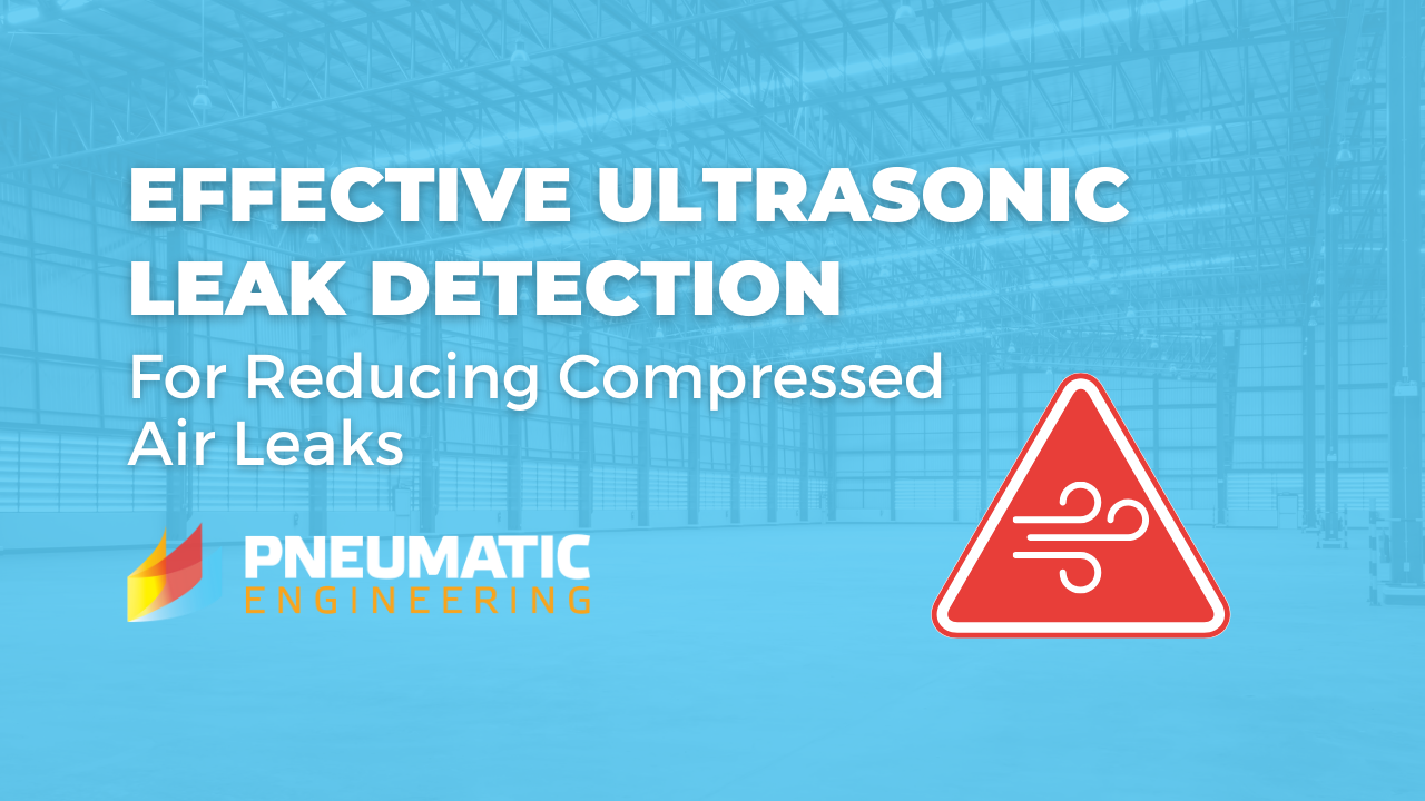 Text: Effective Ultrasonic Leak Detection For Reducing Compressed Air Leaks