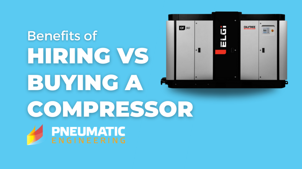 Hiring vs. Buying a Compressor